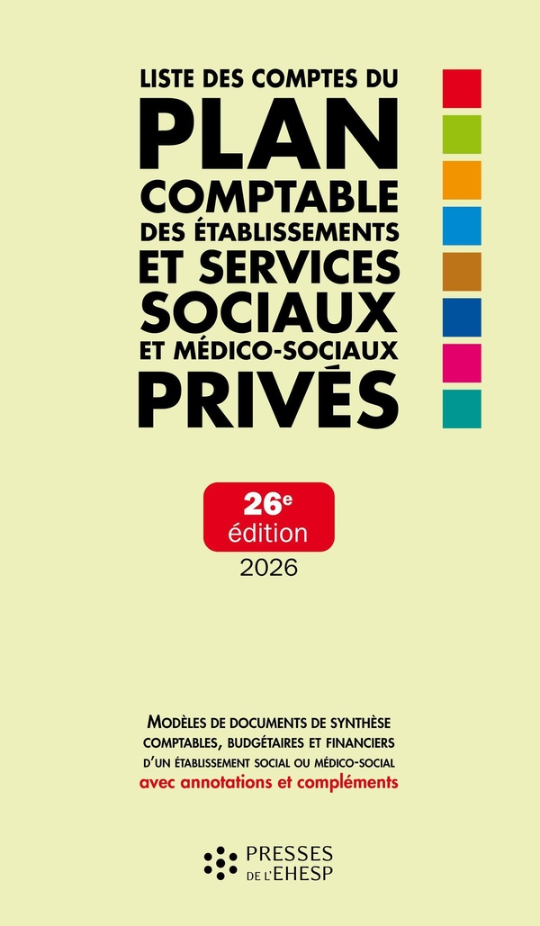 LISTE DES COMPTES DU PLAN COMPTABLE DES ETABLISSEMENTS ET SERVICES SOCIAUX ET MEDICO-SOCIAUX PRIVES