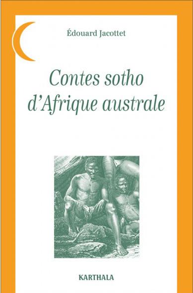 CONTES SOTHO D'AFRIQUE AUSTRALE