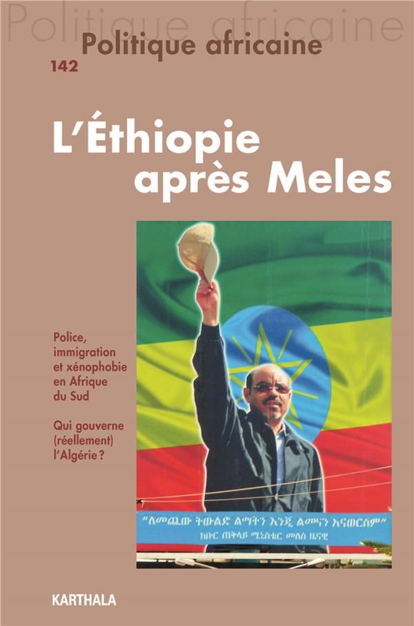 POLITIQUE AFRICAINE N-142. L'ETHIOPIE APRES MELES