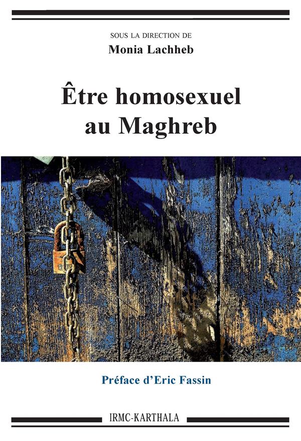 ETRE HOMOSEXUEL AU MAGHREB