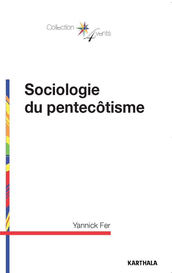 SOCIOLOGIE DU PENTECOTISME