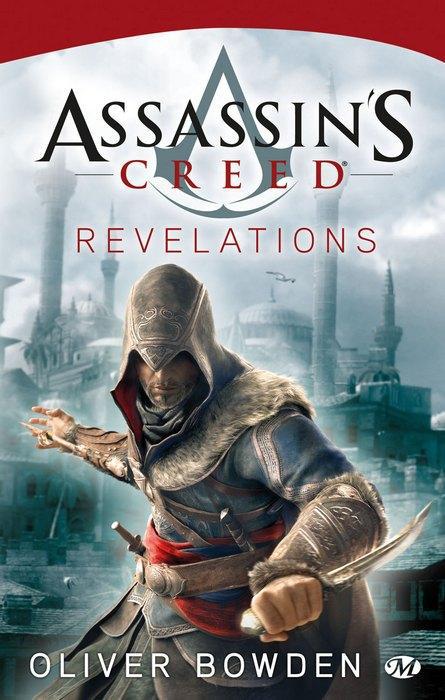 ASSASSIN'S CREED, T4 : ASSASSIN'S CREED : REVELATIONS