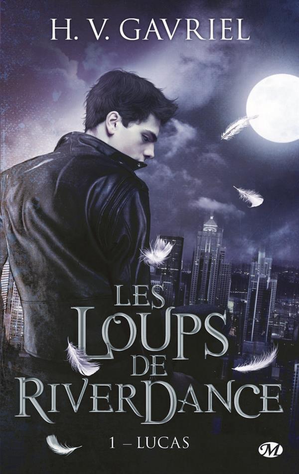 LES LOUPS DE RIVERDANCE, T1 : LUCAS