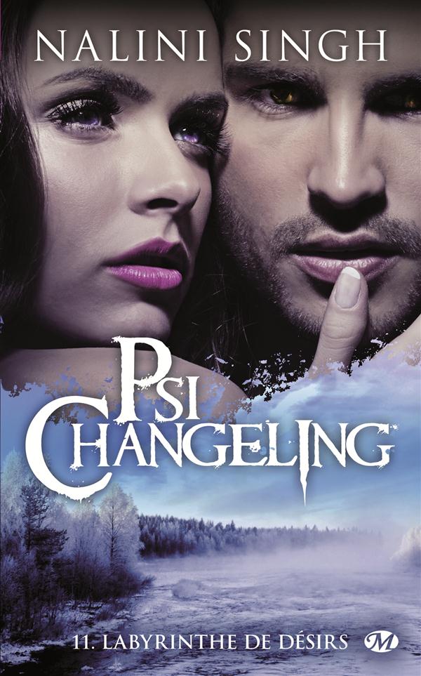 PSI-CHANGELING, T11 : LABYRINTHE DE DESIRS