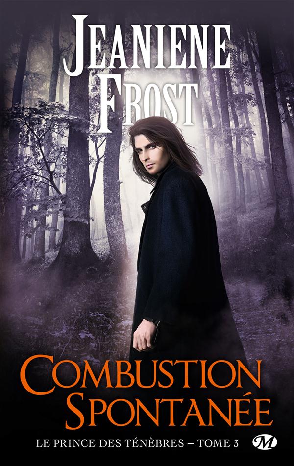LE PRINCE DES TENEBRES, T3 : COMBUSTION SPONTANEE