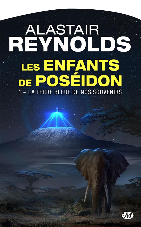 LES ENFANTS DE POSEIDON, T1 : LA TERRE BLEUE DE NOS SOUVENIRS
