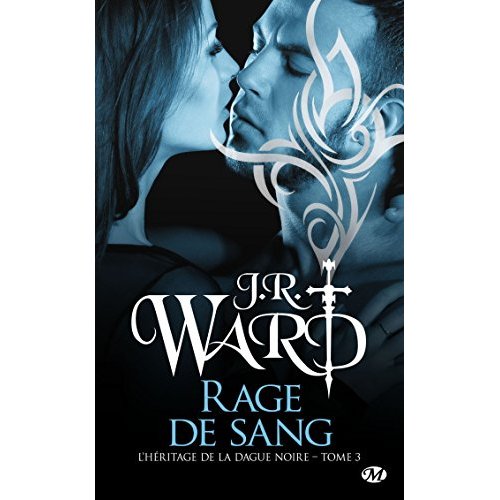 L'HERITAGE DE LA DAGUE NOIRE, T3 : RAGE DE SANG