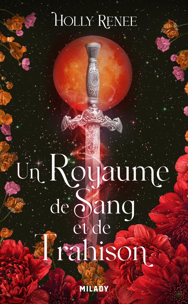 L'ETOILE ET L'OMBRE, T2 : UN ROYAUME DE SANG ET DE TRAHISON