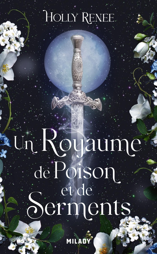 L'ETOILE ET L'OMBRE, T3 : UN ROYAUME DE POISON ET DE SERMENTS