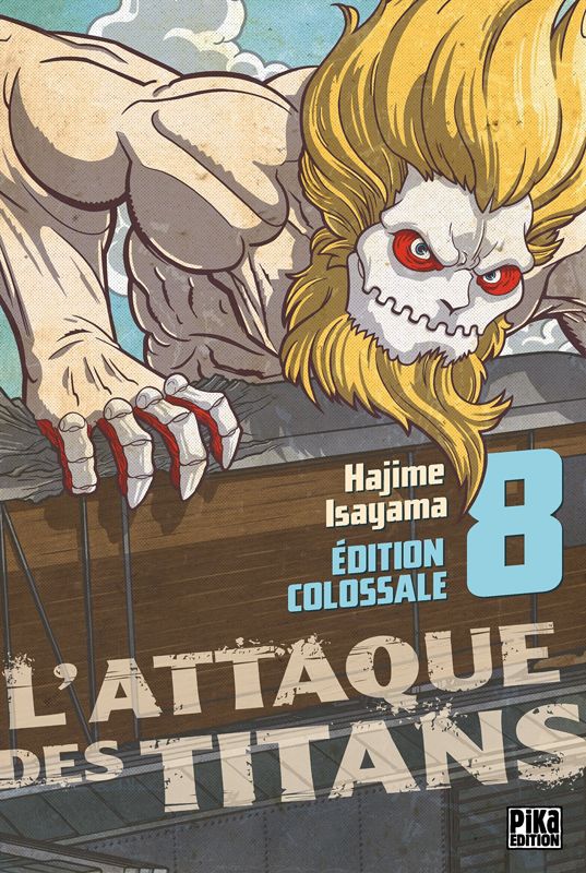 L'ATTAQUE DES TITANS - EDITION COLOSSALE - L'ATTAQUE DES TITANS EDITION COLOSSALE T08