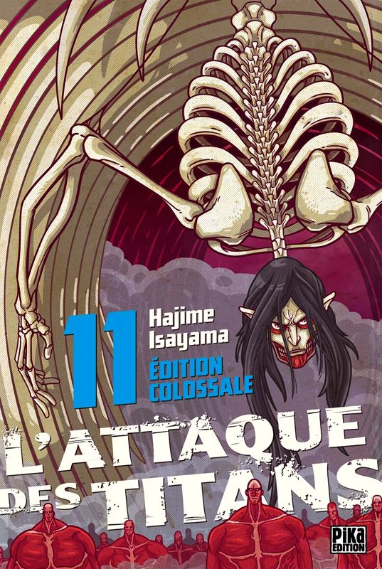 L'ATTAQUE DES TITANS - EDITION COLOSSALE - L'ATTAQUE DES TITANS EDITION COLOSSALE T11