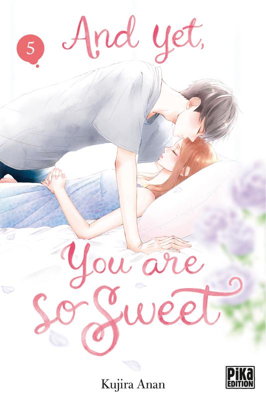 AND YET, YOU ARE SO SWEET T05