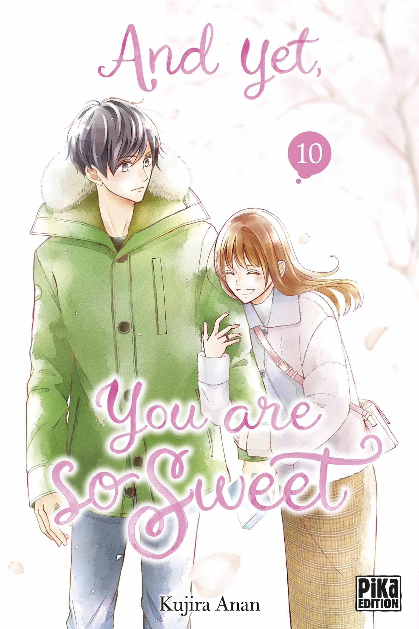 AND YET, YOU ARE SO SWEET T10