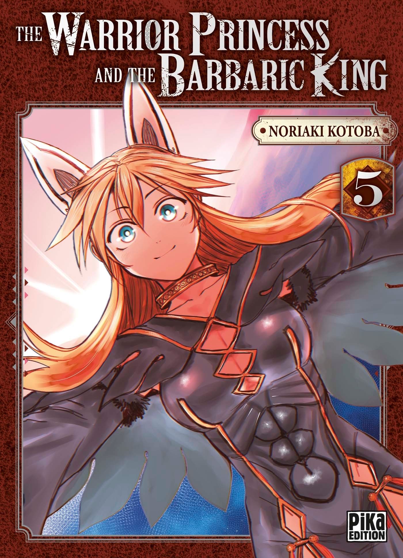 THE WARRIOR PRINCESS AND THE BARBARIC KING T05