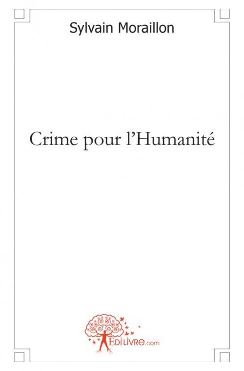 CRIME POUR L'HUMANITE