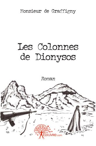 LES COLONNES DE DIONYSOS - ROMAN