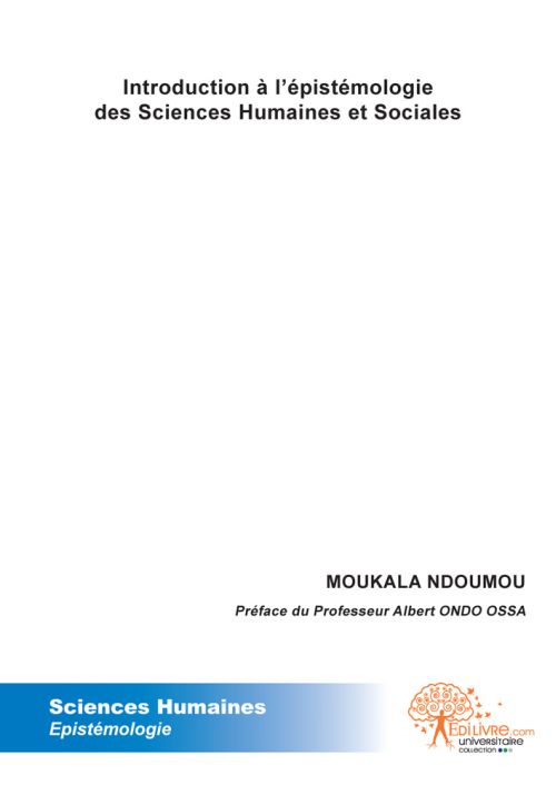 INTRODUCTION A L'EPISTEMOLOGIE DES SCIENCES HUMAINES ET SOCIALES