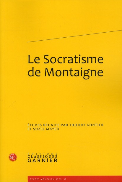LE SOCRATISME DE MONTAIGNE
