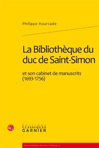 LA BIBLIOTHEQUE DU DUC DE SAINT-SIMON