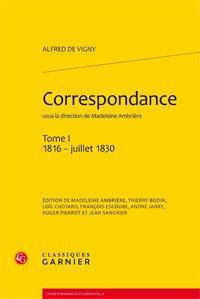 CORRESPONDANCE - TOME I - 1816 - JUILLET 1830