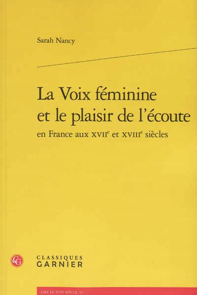 LA VOIX FEMININE ET LE PLAISIR DE L'ECOUTE
