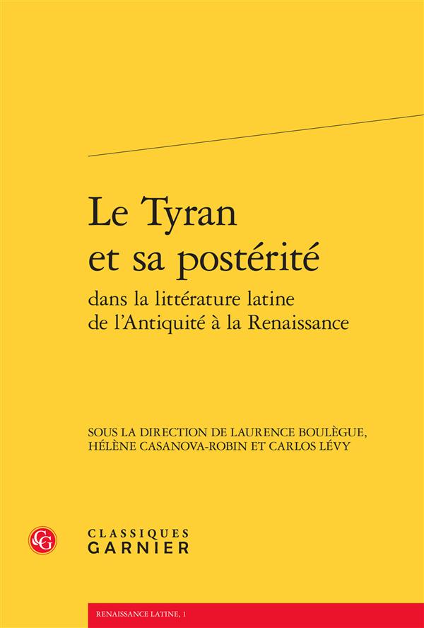 LE TYRAN ET SA POSTERITE