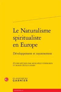 LE NATURALISME SPIRITUALISTE EN EUROPE - DEVELOPPEMENT ET RAYONNEMENT