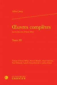 OEUVRES COMPLETES - TOME III - OEUVRES COMPLETES. TOME III [JARRY (ALFRED)]
