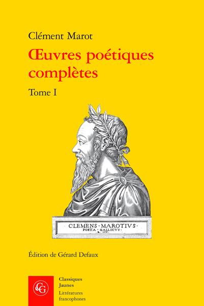 OEUVRES POETIQUES COMPLETES - TOME I