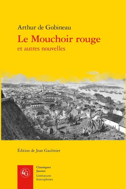 LE MOUCHOIR ROUGE