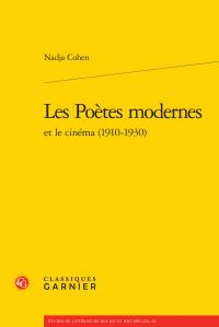 LES POETES MODERNES ET LE CINEMA (1910-1930)