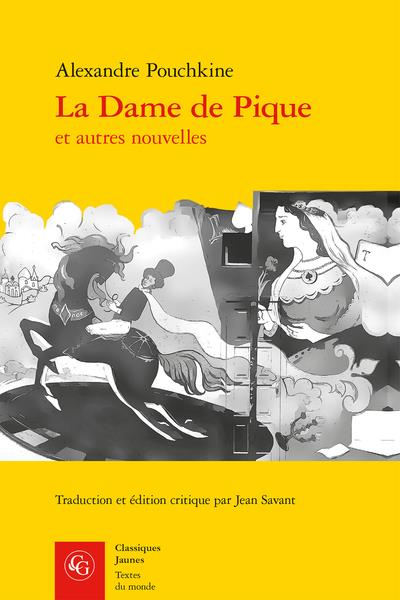 LA DAME DE PIQUE ET AUTRES NOUVELLES