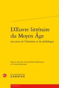 L'OEUVRE LITTERAIRE DU MOYEN AGE