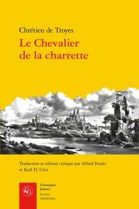 LE CHEVALIER DE LA CHARRETTE - LANCELOT