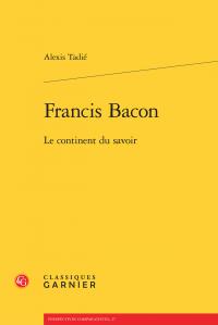 FRANCIS BACON - LE CONTINENT DU SAVOIR