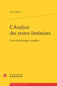L'ANALYSE DES TEXTES LITTERAIRES - UNE METHODOLOGIE COMPLETE