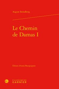 LE CHEMIN DE DAMAS I