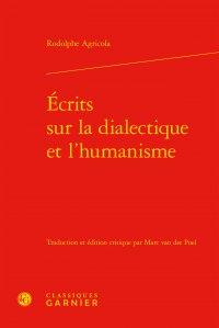 ECRITS SUR LA DIALECTIQUE ET L'HUMANISME