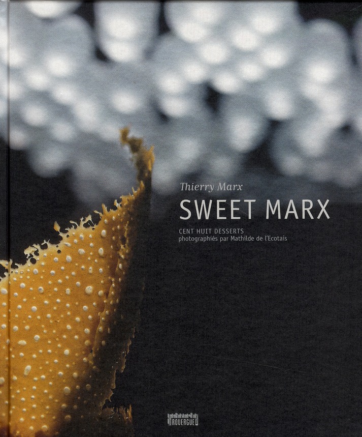SWEET MARX - CENT HUIT DESSERTS