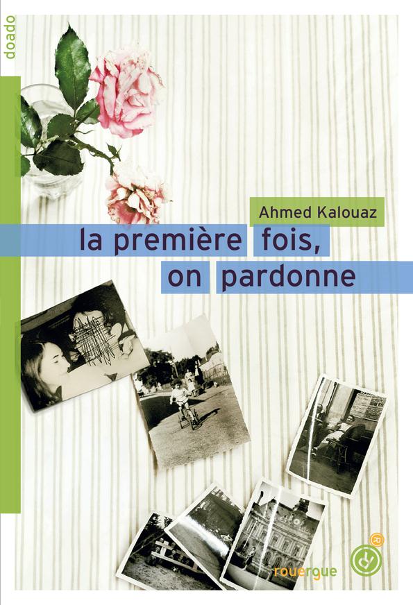 LA PREMIERE FOIS, ON PARDONNE