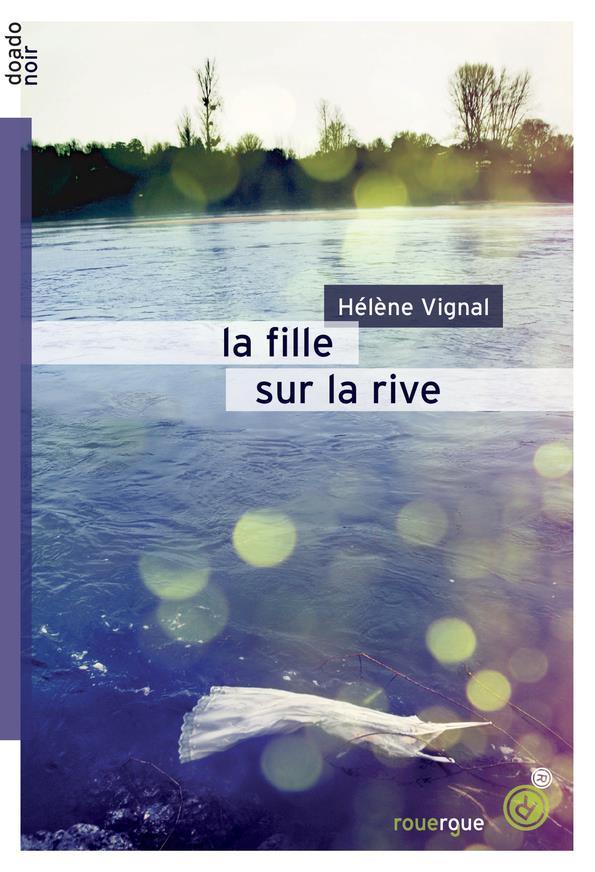 LA FILLE SUR LA RIVE