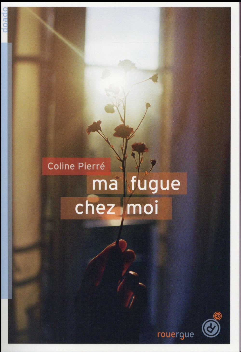 MA FUGUE CHEZ MOI