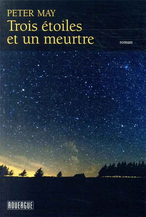 TROIS ETOILES ET UN MEURTRE