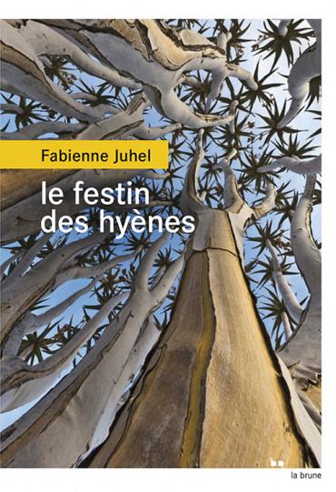 LE FESTIN DES HYENES