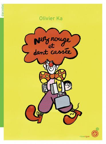NEZ ROUGE ET DENT CASSEE