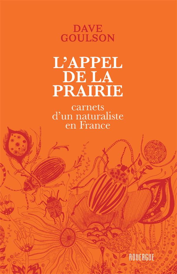 couverture du livre L'APPEL DE LA PRAIRIE - CARNETS D'UN NATURALISTE EN FRANCE