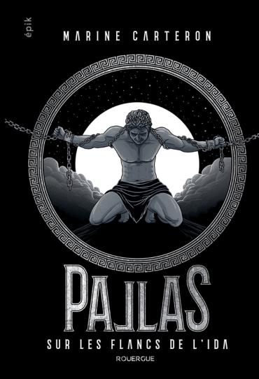 PALLAS - TOME 2 - SUR LES FLANCS DE L'IDA