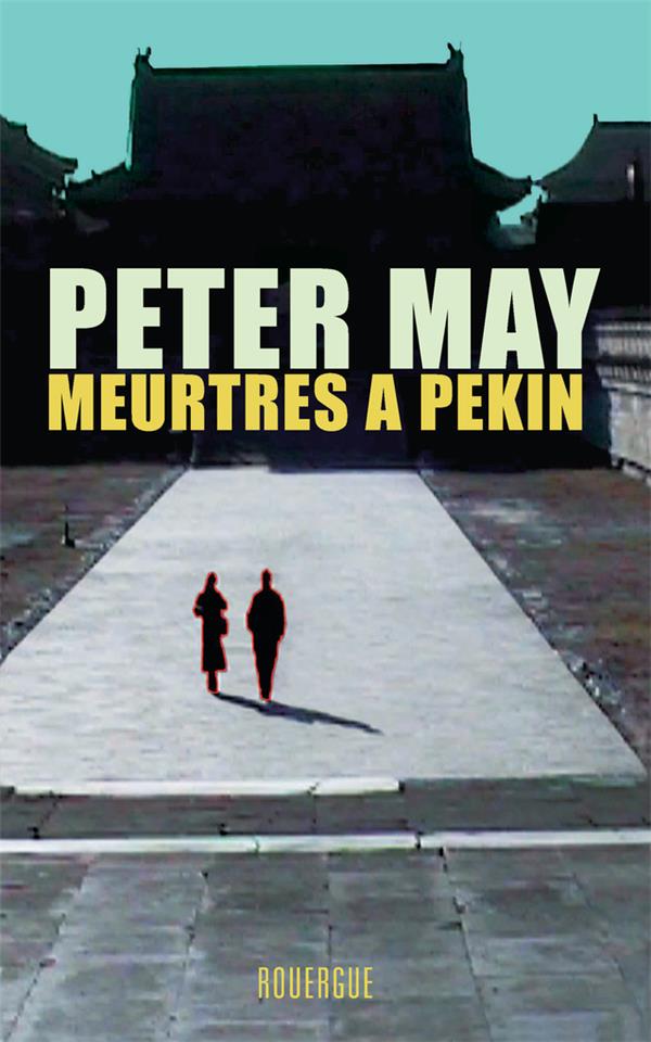 MEURTRES A PEKIN