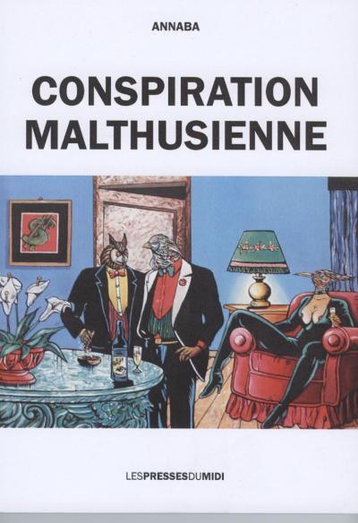 CONSPIRATION MALTHUSIENNE
