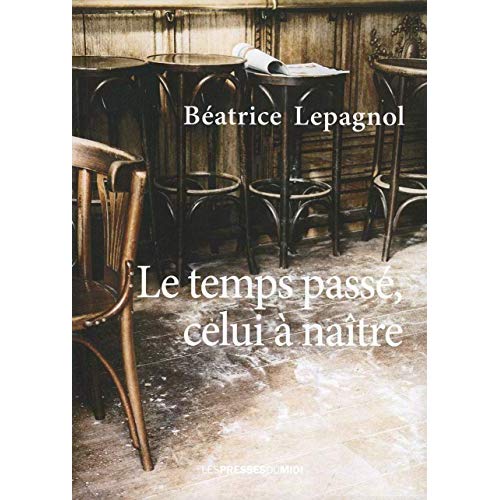 LE TEMPS PASSE, CELUI A NAITRE